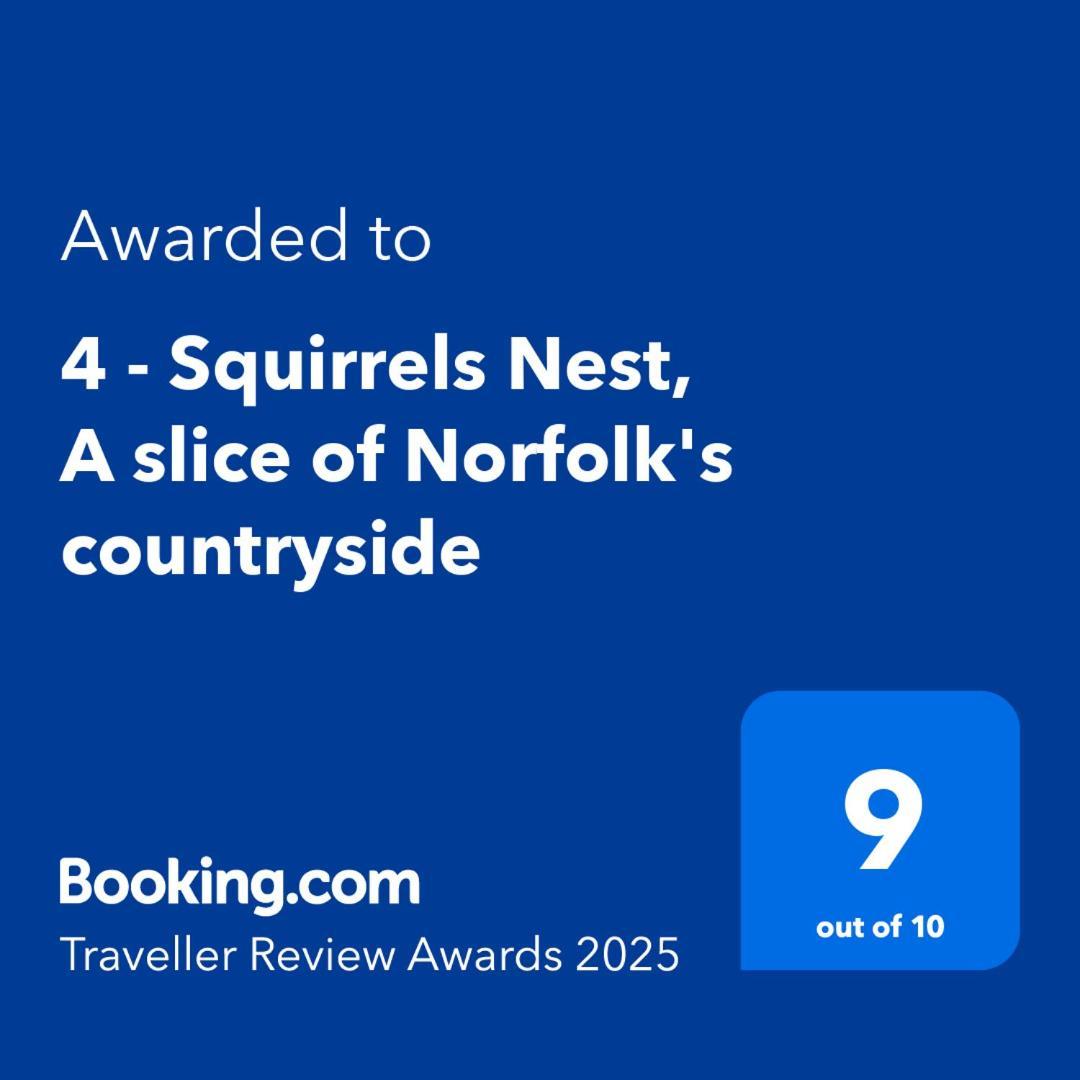 4 - Squirrels Nest, A Slice Of Norfolk'S Countryside Villa นอร์ริช ภายนอก รูปภาพ